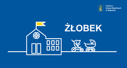 Informacja o opłatach za Żłobek Samorządowy w Skawinie