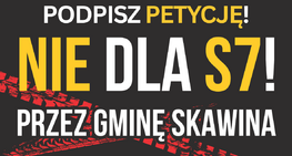 Powiedzmy głośne NIE dla S7 przez naszą Gminę. Jak podpisać petycję?
