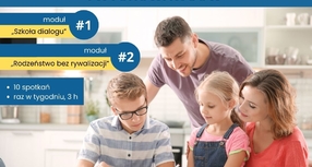 Szkoła dla Rodziców i Wychowawców - nabór do I i II modułu