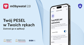 Zastrzeż PESEL i chroń swoje dane w mObywatelu 2.0