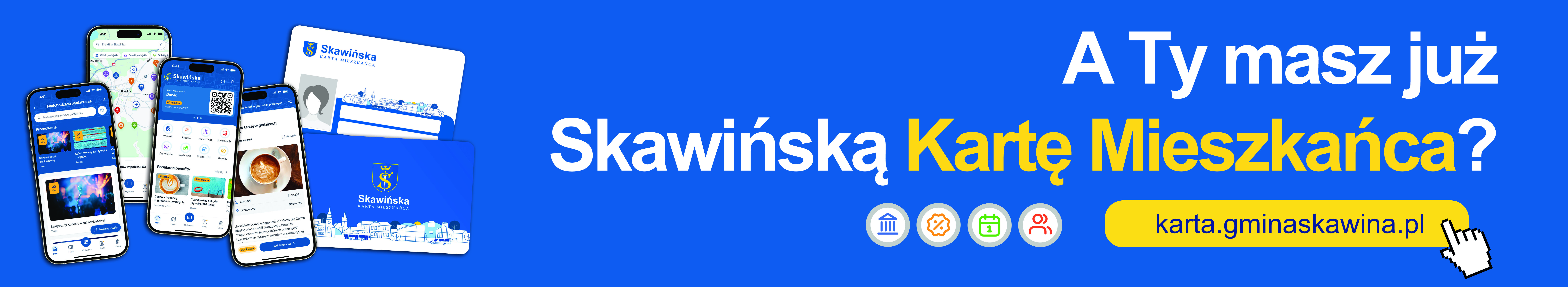 Grafika z hasłem: A ty masz już Skawińską Kartę Mieszkańca?