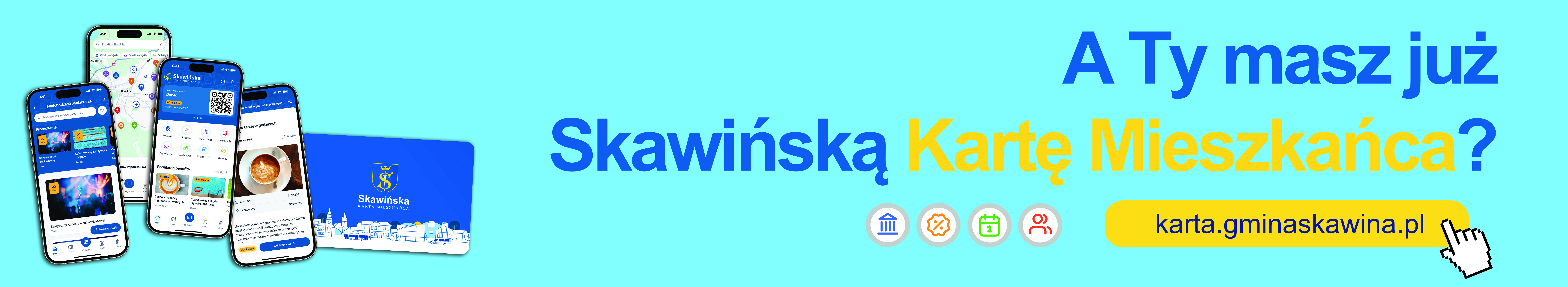 grafika z hasłem: AS tu masz już Skawińską Kartę Mieszkańca?